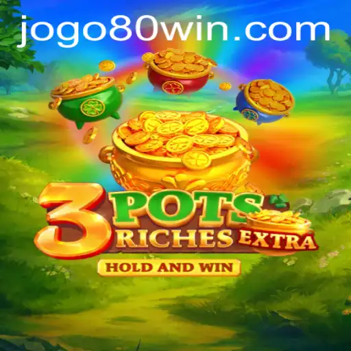 Unveiling 3potsExtra: A Revolutionary Gaming Experience with the 80win Factor